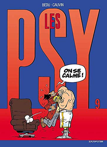 Stock image for Les Psy, tome 9 : On se calme ! for sale by Ammareal