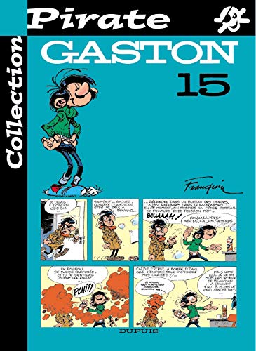 Stock image for BD Pirate : Gaston Lagaffe, num ro 15 for sale by WorldofBooks