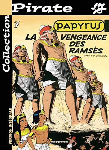 Beispielbild fr BD Pirate : Papyrus, tome 7 : La vengeance de Ramss zum Verkauf von medimops