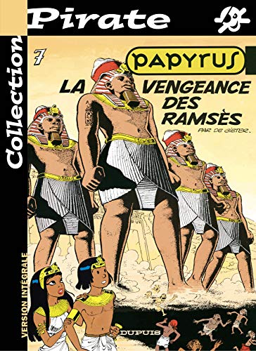 9782800132167: Papyrus Tome 7 : La Vengeance Des Ramses
