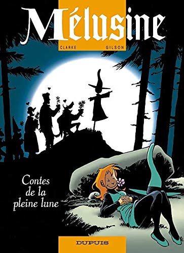 Stock image for Mlusine Tome 10 : contes de la pleine lune for sale by LiLi - La Libert des Livres