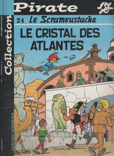 BD Pirate : Scrameustache, tome 24 : Le cristal des Atlantes (9782800132785) by Walt; Gos