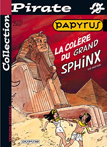 Beispielbild fr BD Pirate : Papyrus, tome 20 : La colre du grand sphynx zum Verkauf von Ammareal