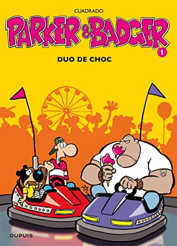 Beispielbild fr Parker et Badger, tome 1 : Duo de choc zum Verkauf von Ammareal