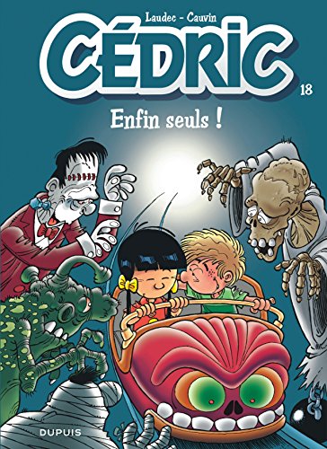 Beispielbild fr Cdric, tome 18 : Enfin seuls ! zum Verkauf von Ammareal