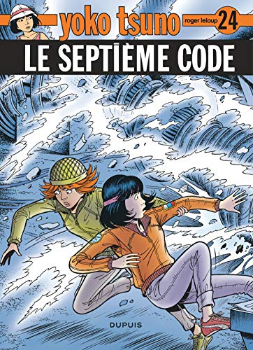 Beispielbild fr Yoko Tsuno, Tome 24 : Le septime code zum Verkauf von Revaluation Books