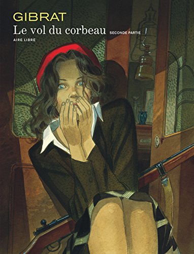 9782800133768: Vol du corbeau (Le) - Tome 2