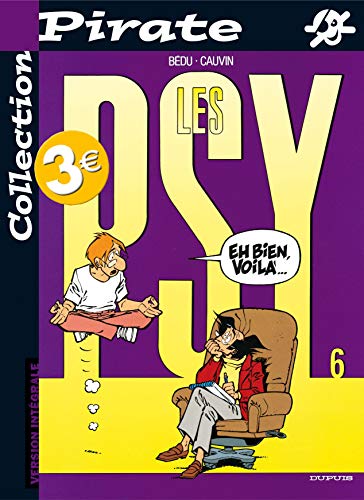 Stock image for BD Pirate : Les psy, tome 6 : Eh bien, voil. for sale by Librairie Th  la page