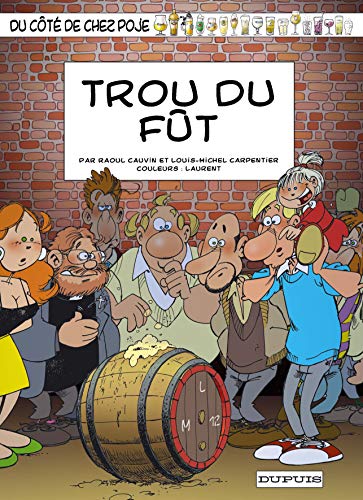 Beispielbild fr Du Ct De Chez Poje. Vol. 15. Trou Du Ft zum Verkauf von RECYCLIVRE