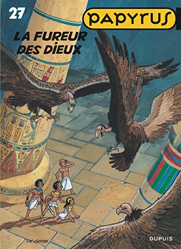 Stock image for Papyrus - Tome 27 - La Fureur des dieux for sale by HPB-Red