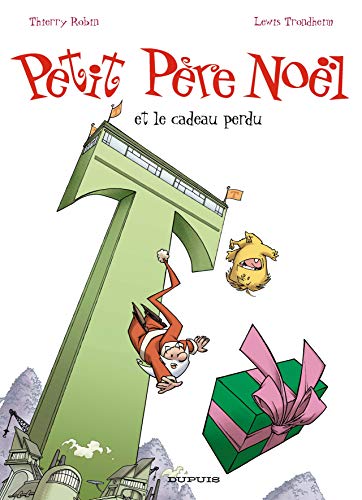 Beispielbild fr Petit Pre Nol. Vol. 5. Petit Pre Nol Et Le Cadeau Perdu zum Verkauf von RECYCLIVRE