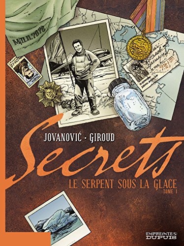 Imagen de archivo de Secrets : Le Serpent sous la glace : Tome 1 a la venta por medimops