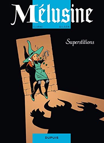 Beispielbild fr Mlusine, Tome 13 : Superstitions zum Verkauf von medimops