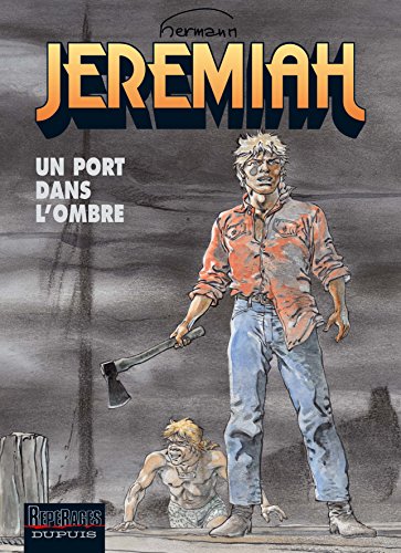 9782800136639: Jeremiah - Tome 26 - Un port dans l'ombre