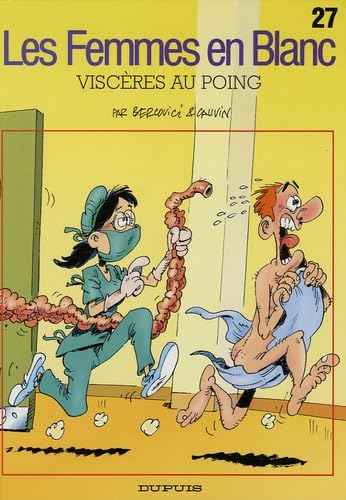 9782800137025: Femmes en Blanc n27 : Visceres au Poing