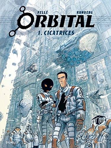 Beispielbild fr Orbital, Tome 1 : Cicatrices zum Verkauf von medimops