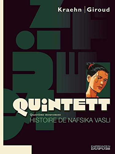 Stock image for Quintett - tome 4 - Histoire de Nafsika for sale by Ammareal