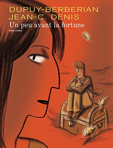 Stock image for Un peu avant la fortune - tome 1 - Un peu avant la fortune for sale by Ammareal