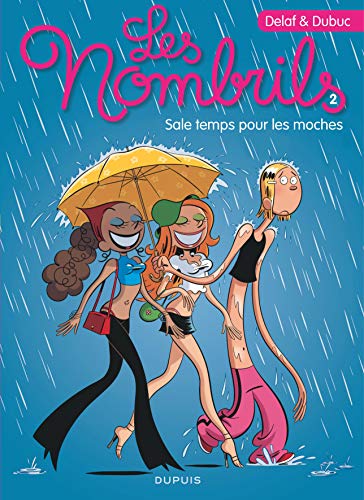 9782800138749: Les Nombrils - Tome 2 - Sale temps pour les moches (Les Nombrils, 2)