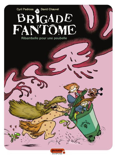 Beispielbild fr Brigade fantme - tome 1 - Ribambelle pour une poubelle zum Verkauf von Ammareal