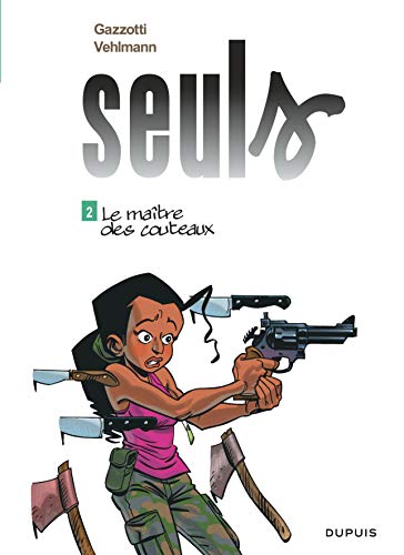 Beispielbild fr Seuls, Tome 2 : Le matre des couteaux zum Verkauf von medimops