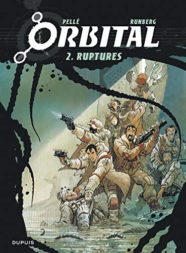 9782800139272: Orbital - Tome 2 - Ruptures