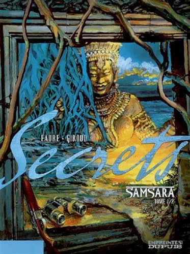 Imagen de archivo de Secrets, Samsara - tome 1 - Secrets, Samsara, tome 1 a la venta por Ammareal