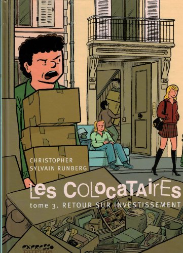 Beispielbild fr Les Colocataires, Tome 3 : Retour sur investissement zum Verkauf von Ammareal