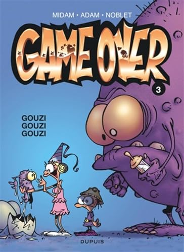 Imagen de archivo de Game Over, Tome 3 : Gouzi Gouzi Gouzi a la venta por Revaluation Books