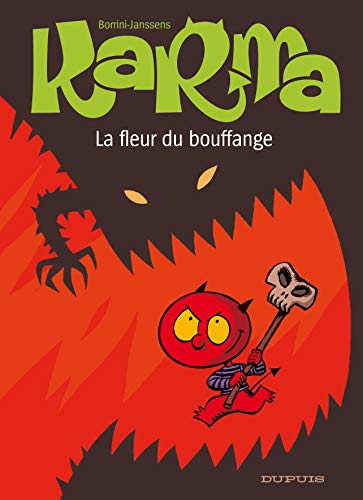 Stock image for Karma, Tome 3 : La fleur du Bouffange for sale by Ammareal