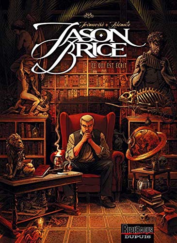 Beispielbild fr Jason Brice - tome 1 - Ce qui est crit zum Verkauf von Ammareal