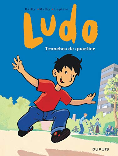 Imagen de archivo de Ludo, Tome 1 : Tranches de quartier a la venta por medimops