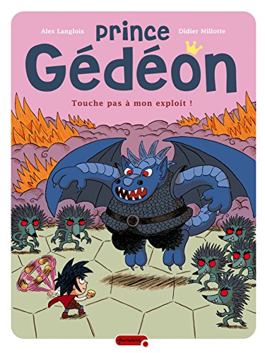 Beispielbild fr Prince Gdon, Tome 2 : Touche pas  mon exploit ! zum Verkauf von medimops