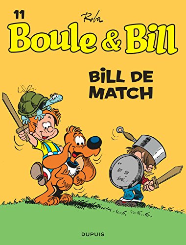Stock image for Boule et Bill - Tome 11 - Bill de match for sale by Books From California
