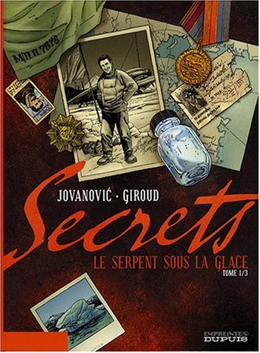 Imagen de archivo de Secrets, Tome 1 : Le serpent sous la glace a la venta por medimops