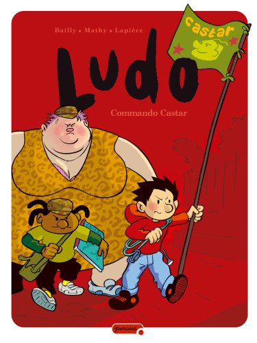 Beispielbild fr Ludo. Vol. 8. Commando Castar zum Verkauf von RECYCLIVRE