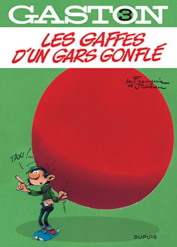 Imagen de archivo de Gaston, Tome 3 : Les gaffes d'un gars gonfl a la venta por medimops