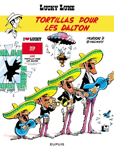 Beispielbild fr Lucky Luke t.31 ; tortillas pour les Dalton zum Verkauf von ThriftBooks-Atlanta