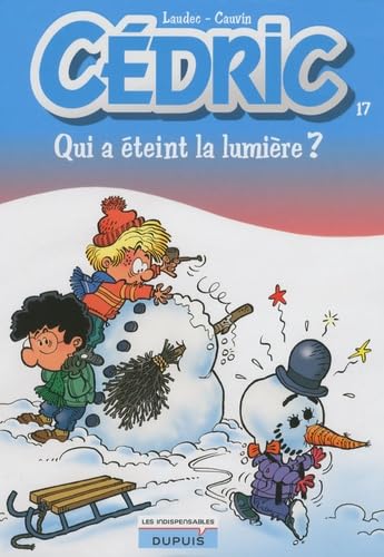 Stock image for C dric, Tome 17 : Qui a  teint la lumi re ? for sale by ThriftBooks-Atlanta