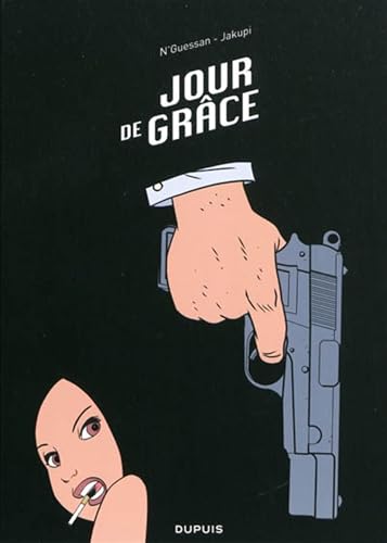 Beispielbild fr Jour de grce - Tome 1 - Jour de grce zum Verkauf von Librairie Th  la page