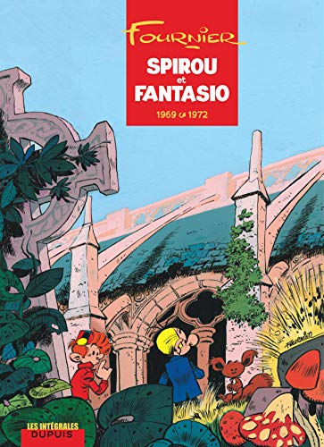 Spirou et Fantasio - L'intÃ©grale - Tome 9 - 1969-1972 (9782800146546) by Fournier