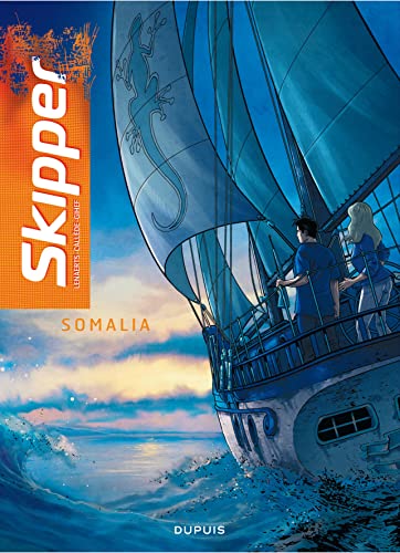 Stock image for Skipper - tome 1 - Somalia for sale by Ammareal