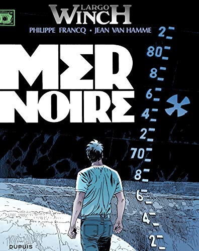 Imagen de archivo de Largo Winch 17: Mer Noire (French Edition) a la venta por HPB-Red