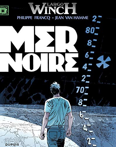 Stock image for Largo Winch 17: Mer Noire (French Edition) for sale by HPB-Red