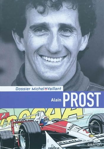 Stock image for Michel Vaillant - Dossier, tome 12 : Alain Prost for sale by medimops