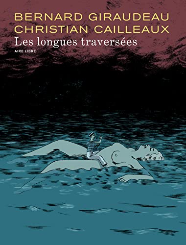 Stock image for Les longues traverses - tome 1 - Les longues traverses (dition normale) for sale by Ammareal