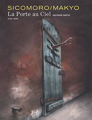 Beispielbild fr La Porte Au Ciel. Vol. 2 zum Verkauf von RECYCLIVRE