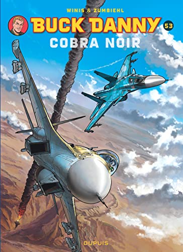 Beispielbild fr Buck Danny - Tome 53 - Cobra Noir zum Verkauf von Gallix