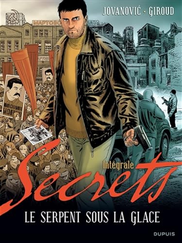 9782800151083: Secrets, Le serpent sous la glace - L'intgrale - Tome 1 - Secrets, Le serpent sous la glace - L'int