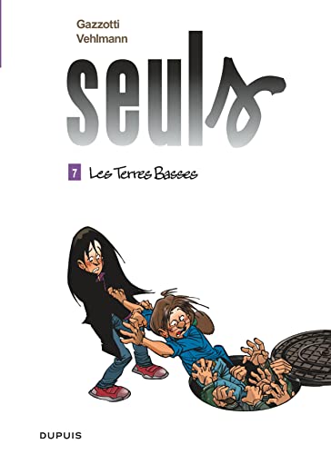 Beispielbild fr Seuls - Tome 7 - Les terres basses (Seuls, 7) (French Edition) zum Verkauf von Books From California